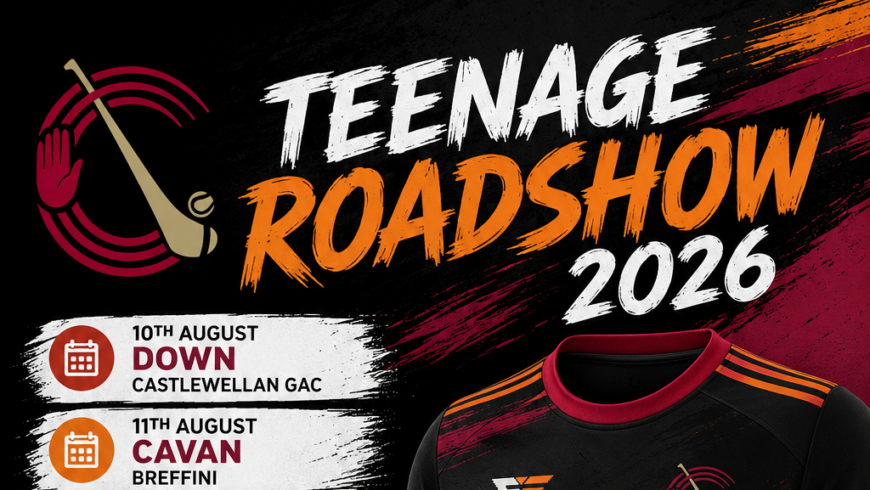 Ulster Camogie Teenage Roadshow 2026